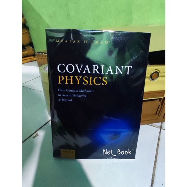 Buku Covariant Physics - From Classical Mechanics to General Relativity and Beyond