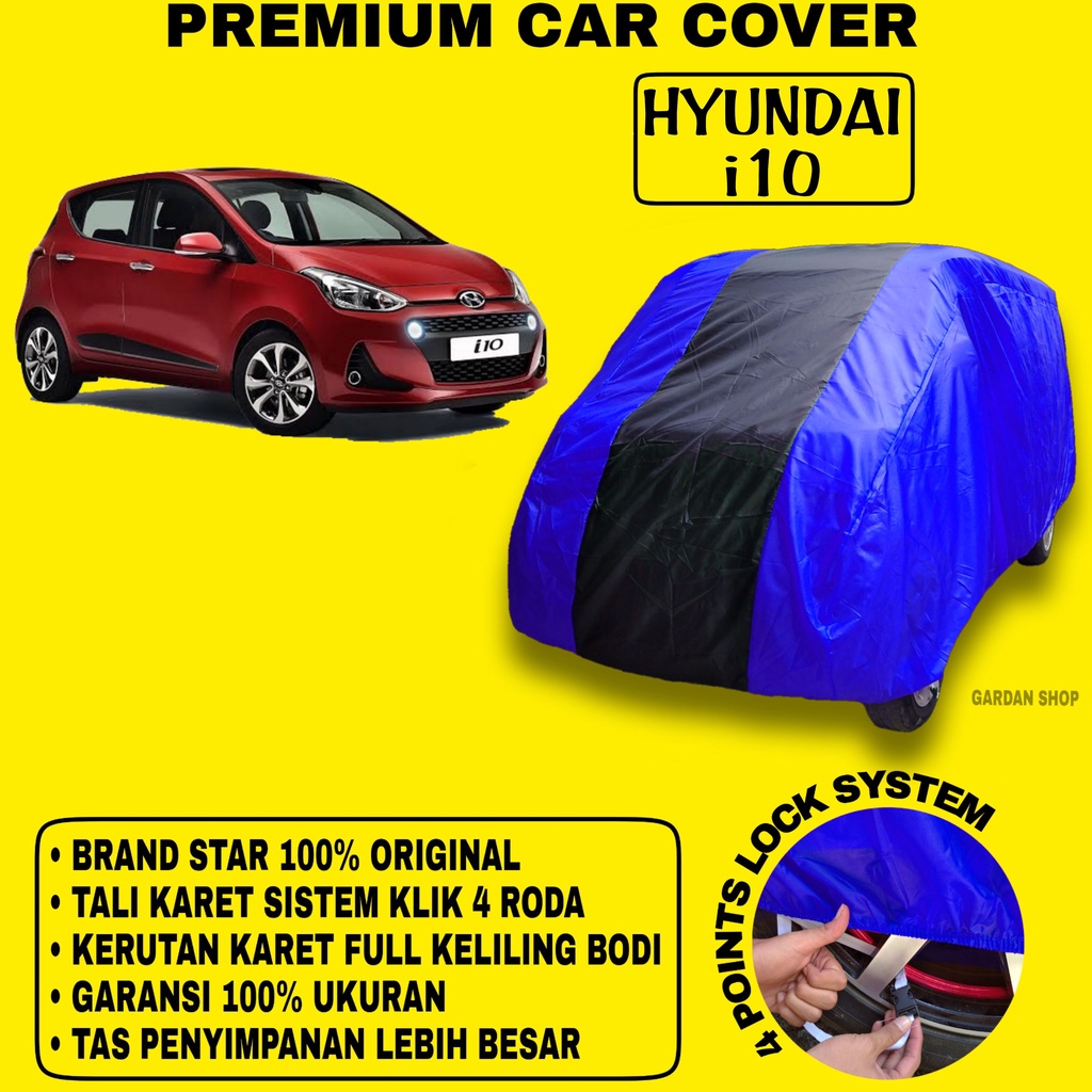 Body Cover HYUNDAI i10 BIRU HITAM Penutup Bodi Mobil Hyundai i10 Waterproof PREMIUM