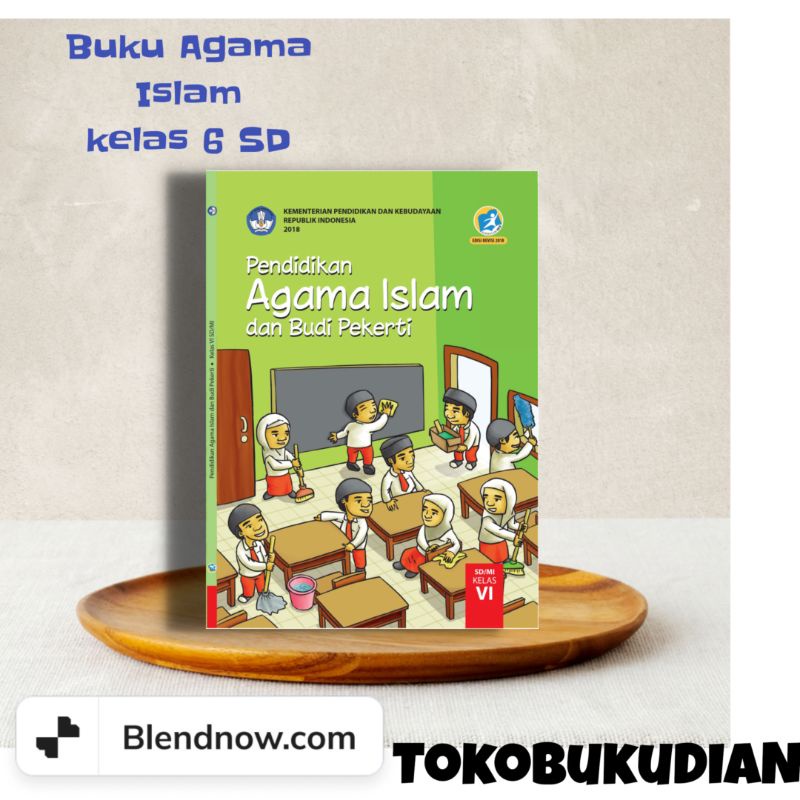 Buku agama islam kelas 6 SD / MI ( Dikbud )