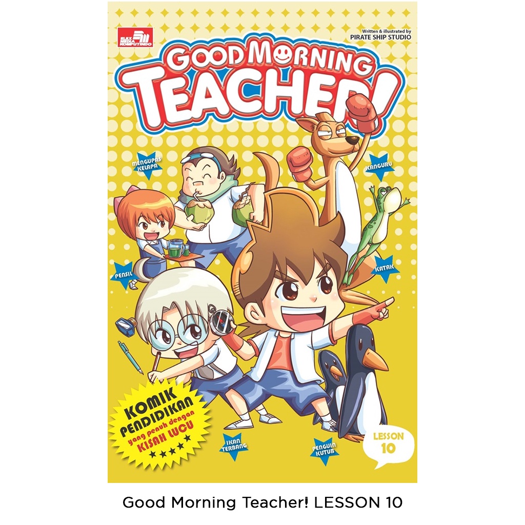 Gramedia Bali - Good Morning Teacher! LESSON 10