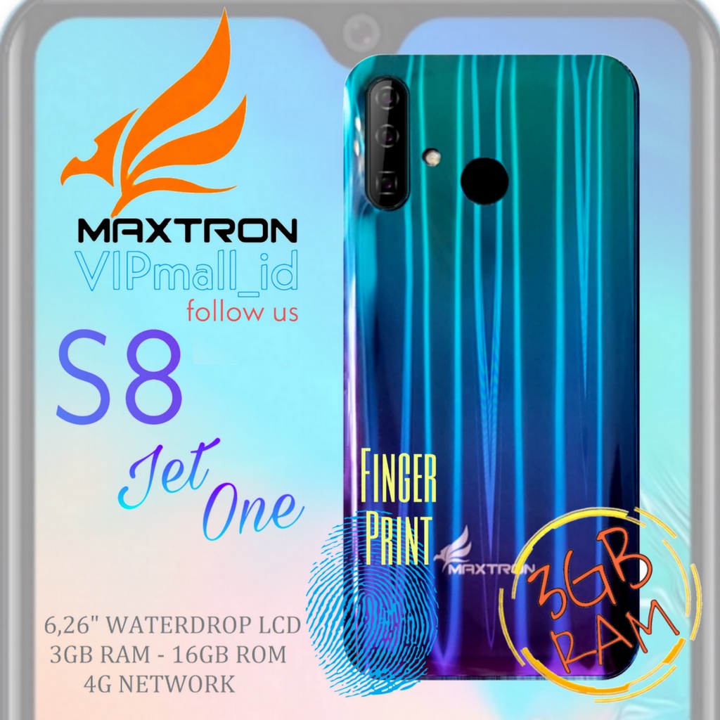 MAXTRON S8 JET ONE FINGERPRINT - HP ANDROID 6.26" RAM 3GB/16GB - SIDIK JARI - HP MAXTRON S8 2020 JET