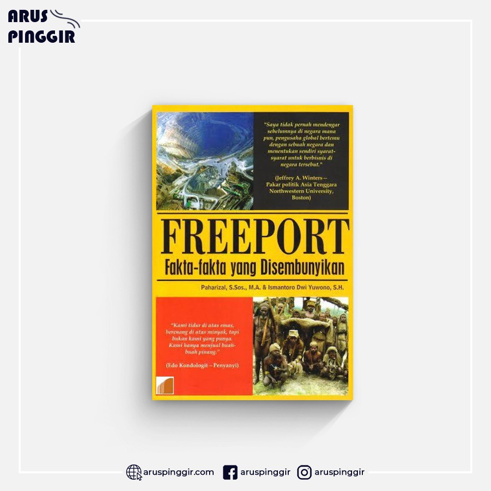 Freeport : Fakta-fakta yang Disembunyikan