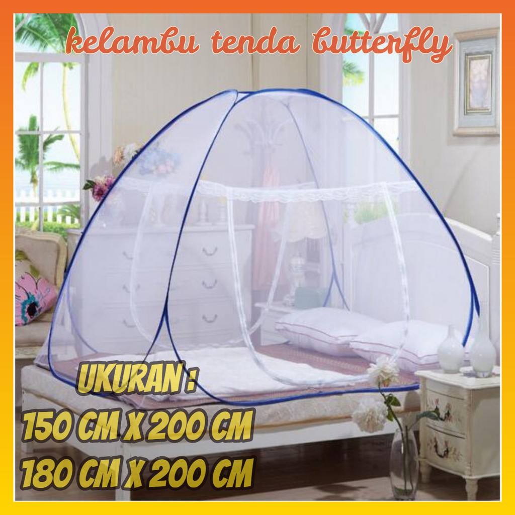 Kelambu Butterfly 180 &amp; 200cm kelambu Tenda Anti Nyamuk mudah Dilipat