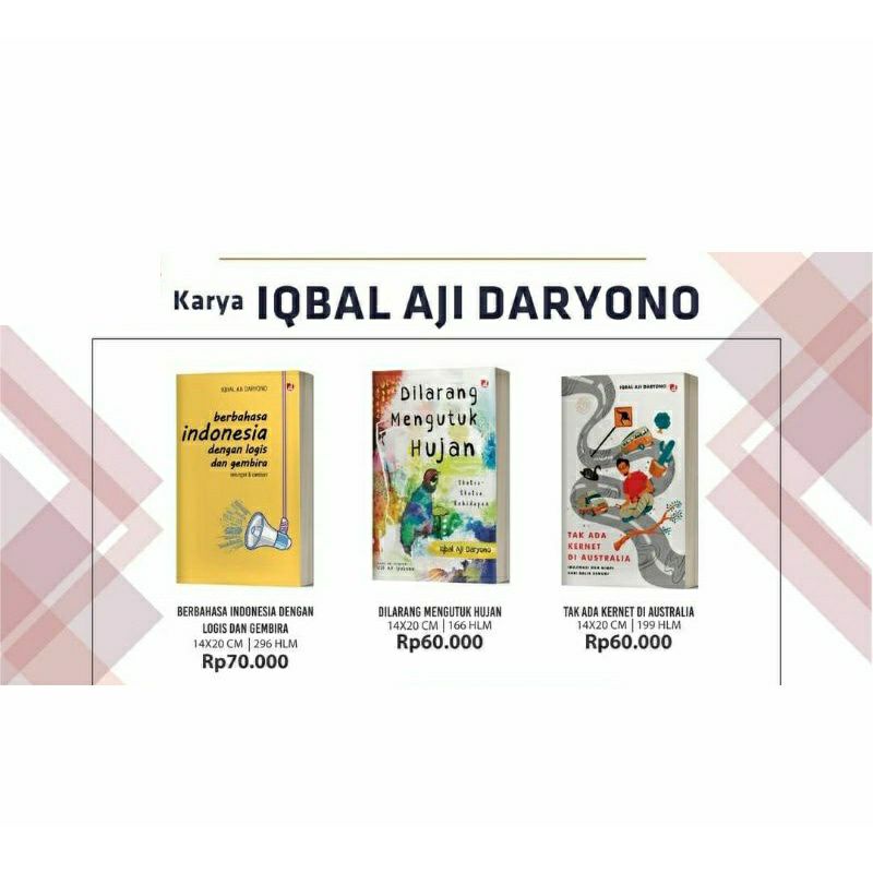 Buku Paket Berbahasa Indonesia Dengan Logis + Dilarang Mengutuk Hujan + Tak ada kernet di Australia