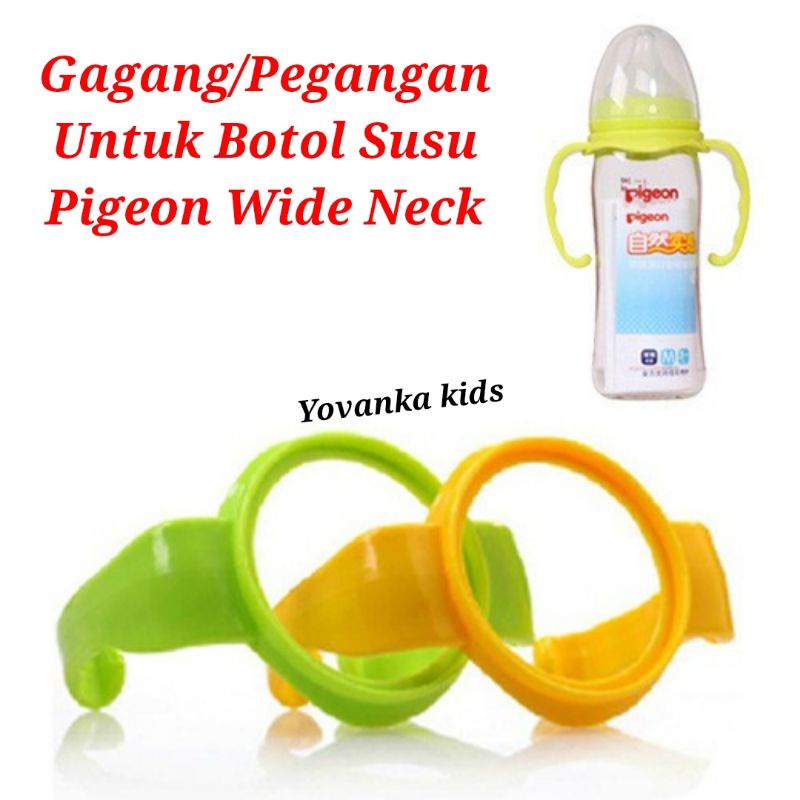 Gagang/Pegangan Botol Susu Untuk botol Pigeon Wide Neck/Berbadan Lebar(Tanpa Botol)