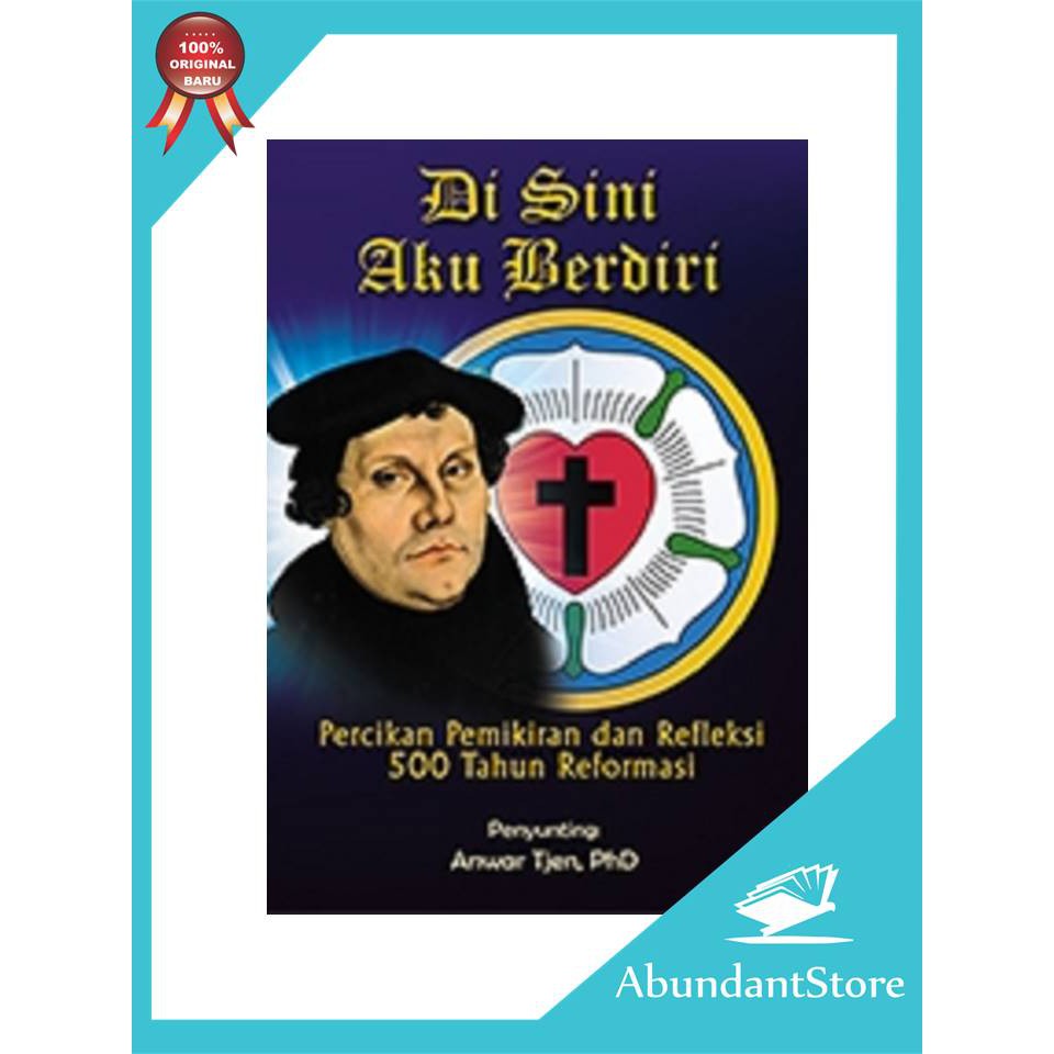 Buku Di Sini Aku Berdiri - Anwar Tjen