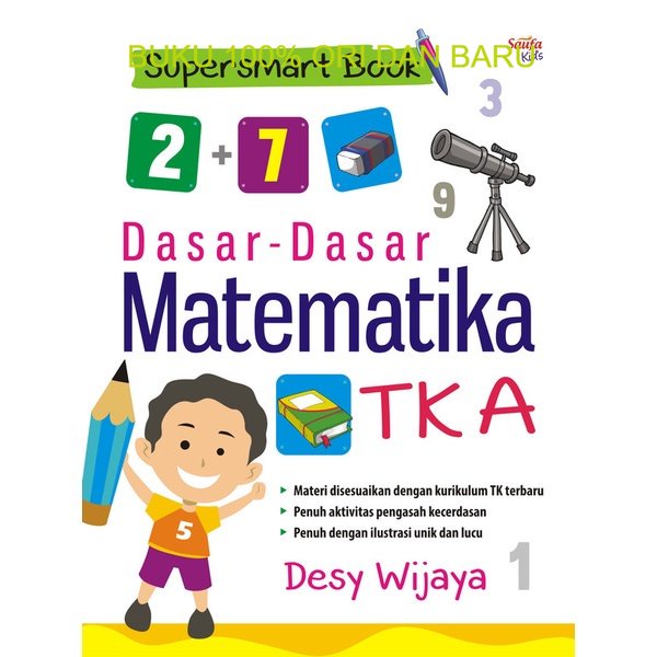 Buku Supersmart Book; Dasar-Dasar Matematika TK A - Saufa