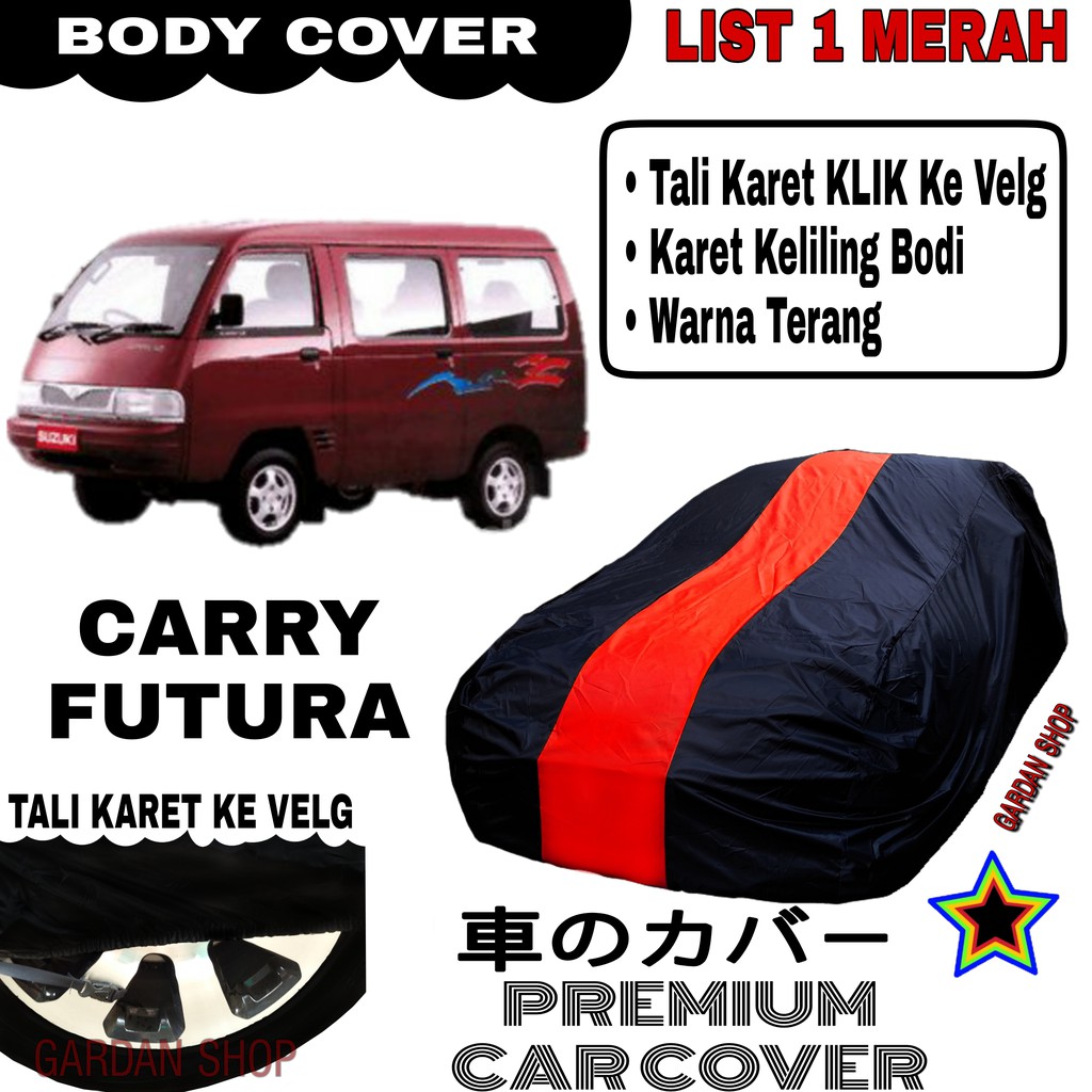 Body Cover CARRY FUTURA List Single MERAH Sarung Mobil Penutup Futura PREMIUM