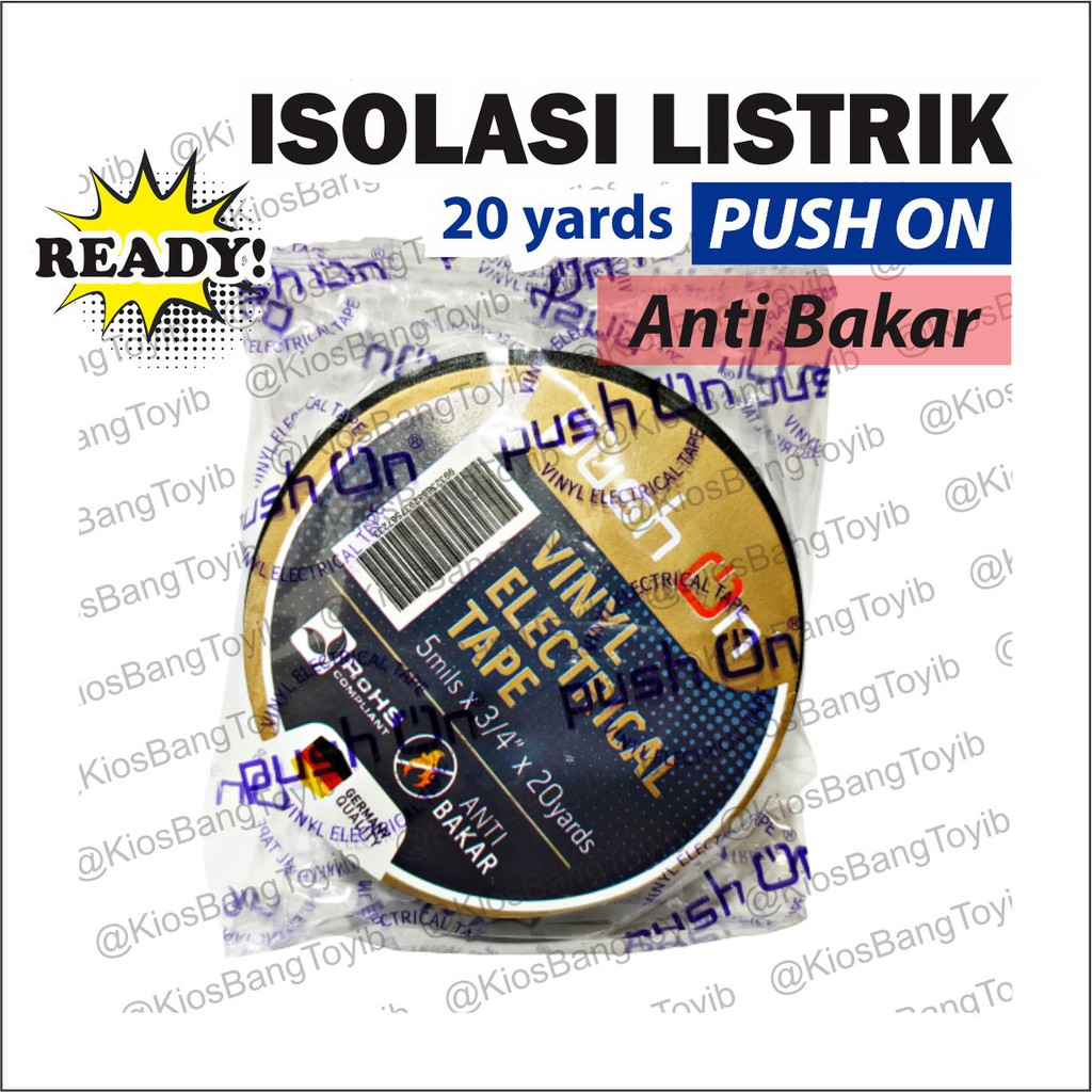 Isolasi Listrik/ Isolasi Kabel Anti Bakar PUSH ON / Vynil Electrical Tape