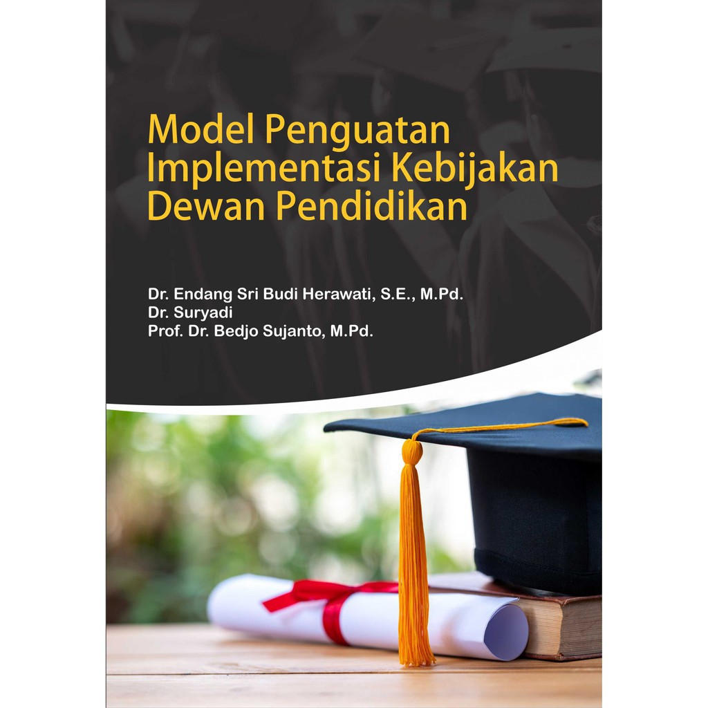 Jual Buku Model Penguatan Implementasi Kebijakan Dewan Pendidikan ...