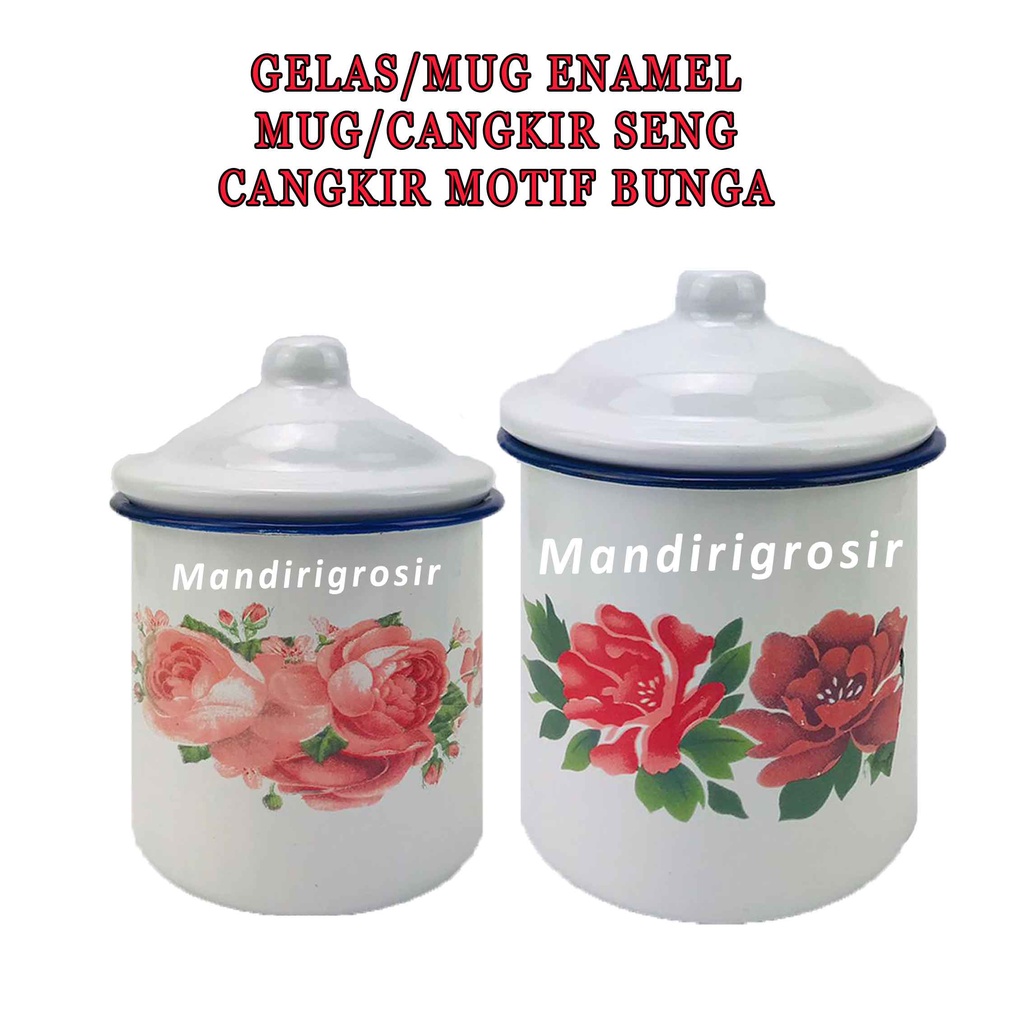 Cangkir Seng Jadul * Mug Enamel + Tutup * Cangkir Motif Bunga * Mug Bermotif