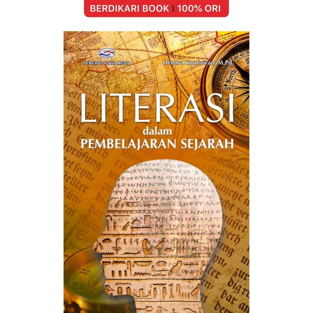 Jual Berdikari - Literasi Dalam Pembelajaran Sejarah - Gavamedia ...