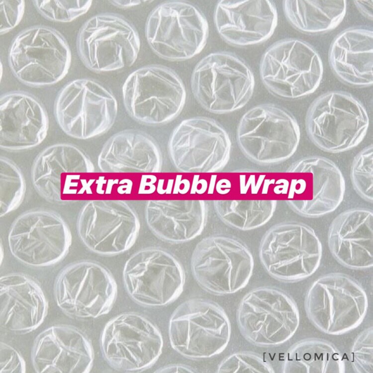 

EXTRA BUBBLE WRAP