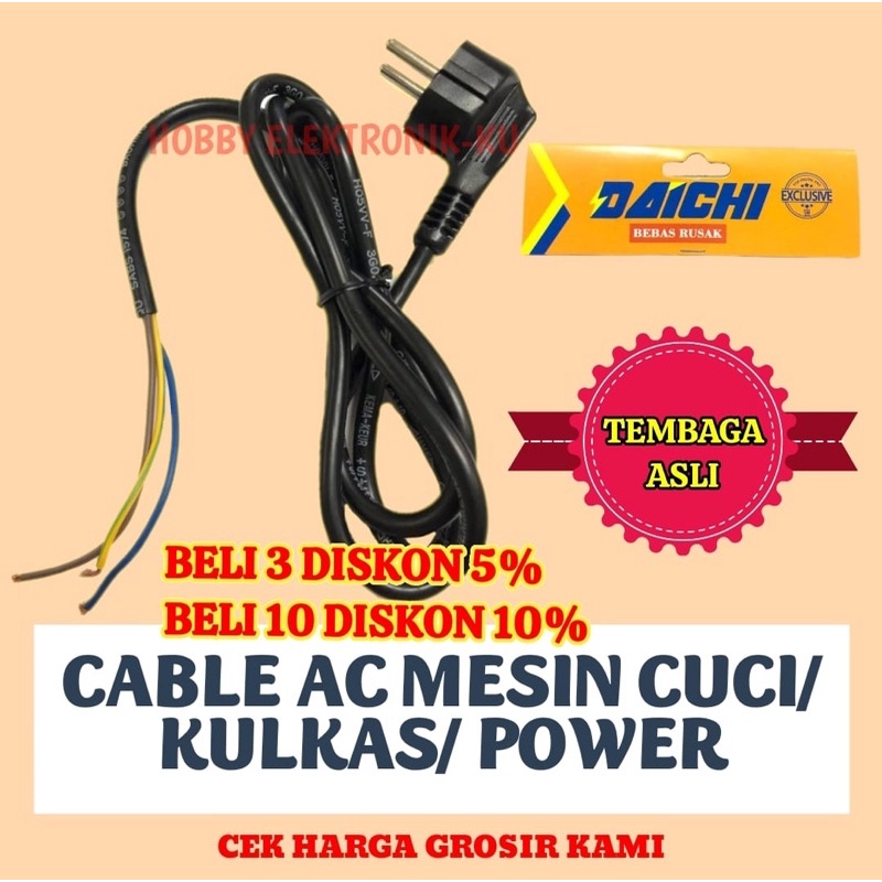 DAICHI KABEL AC MESIN CUCI / KULKAS / POWER