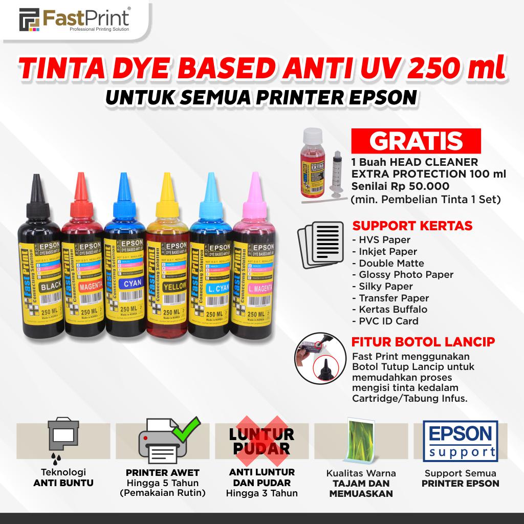 Fast Print Dye Based Anti UV Epson 250 ML