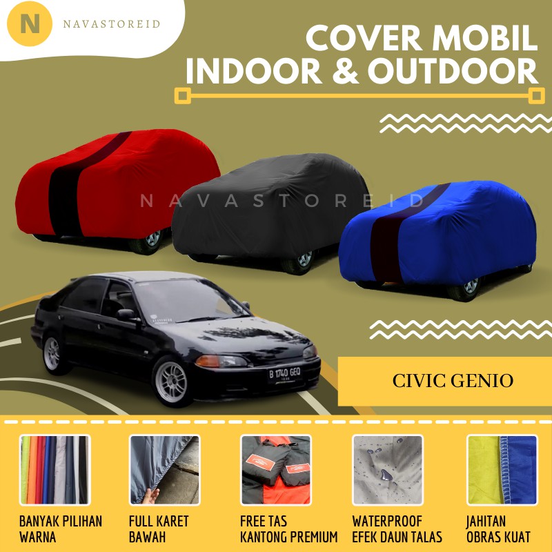 Civic Genio Cover Waterproof Premium Body Cover / Sarung Mobil Civic Genio