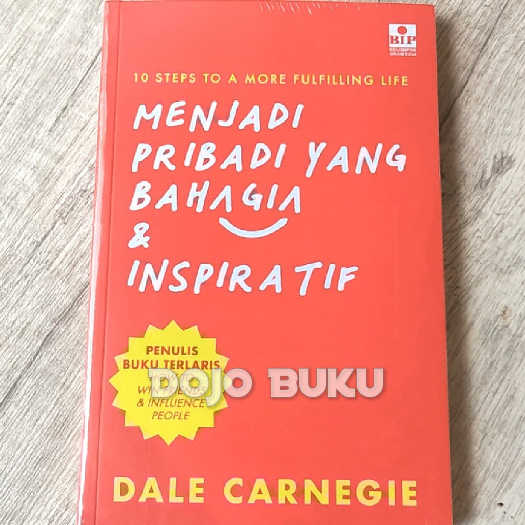 Menjadi Pribadi Yang Bahagia Dan Inspiratif by Dale Carnegie