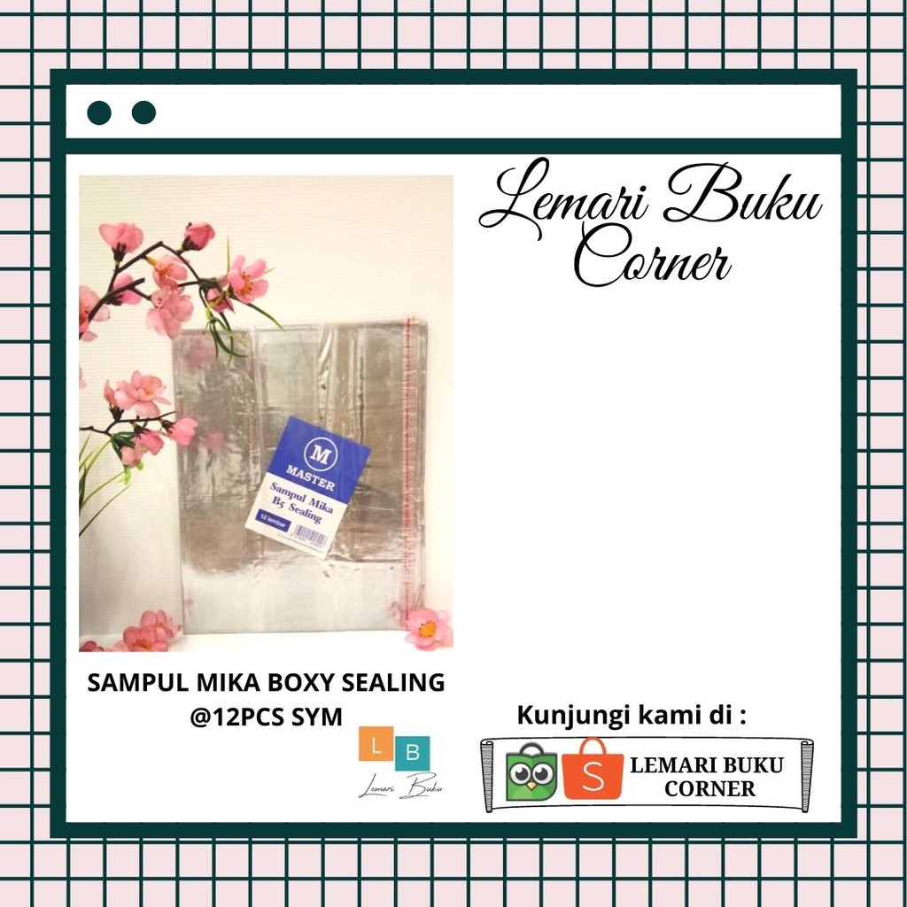

SAMPUL MIKA BOXY SEALING @12PCS SYM