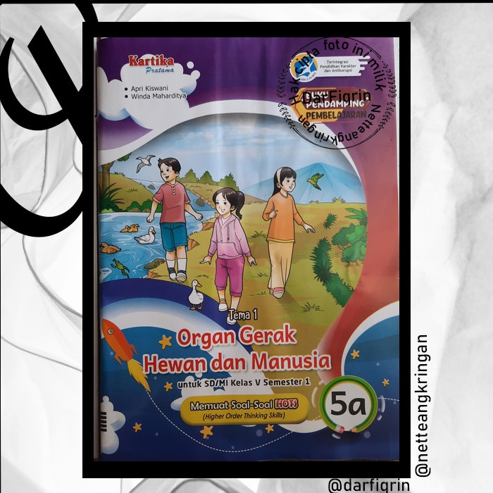 LKS Tematik Kelas 5 Tema 1 2 3 4 5 Semester 1 SD/MI K13 Rev 2018 HOTS-Kartika-Apri_Winda (dijual per