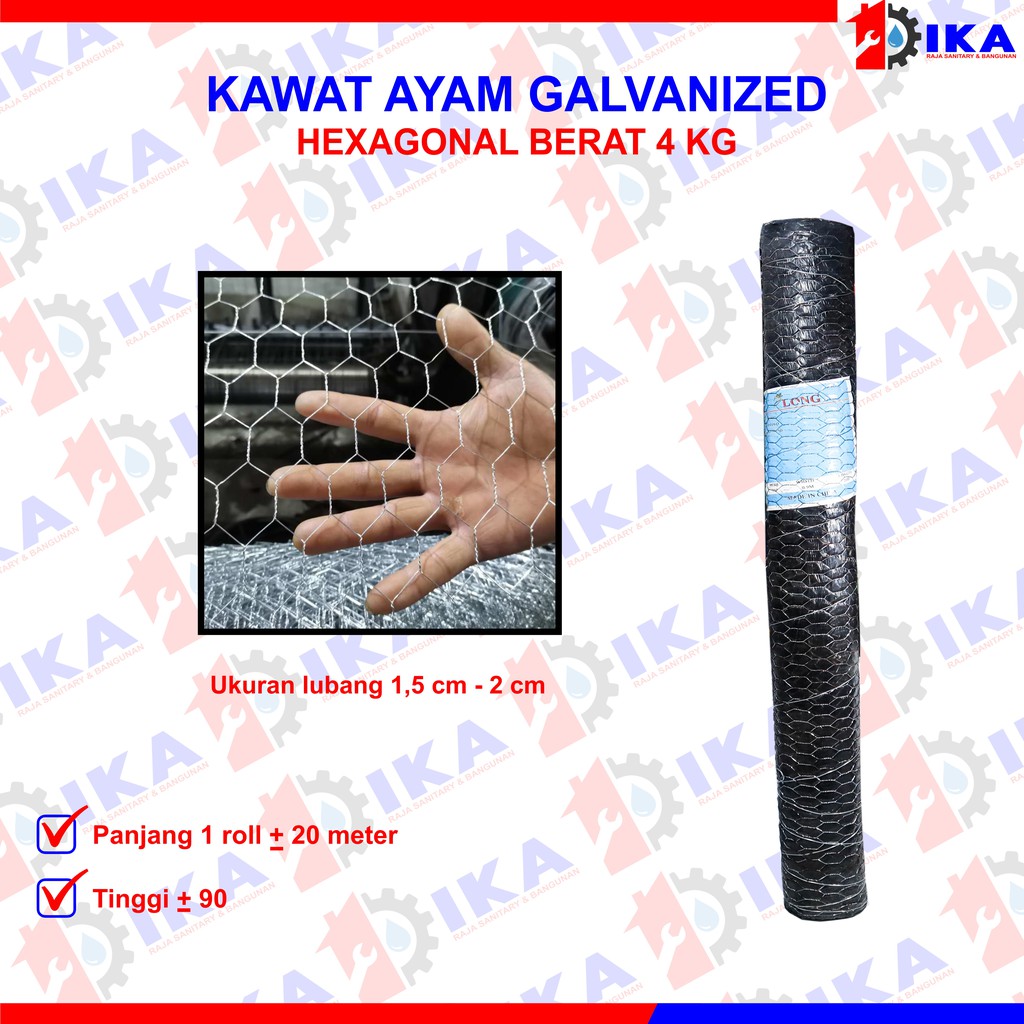 KAWAT AYAM / GALVANIS HEXAGONAL WIREMESH CHICKEN 1 ROLL 4KG - KANDANG TERMURAH 90CM