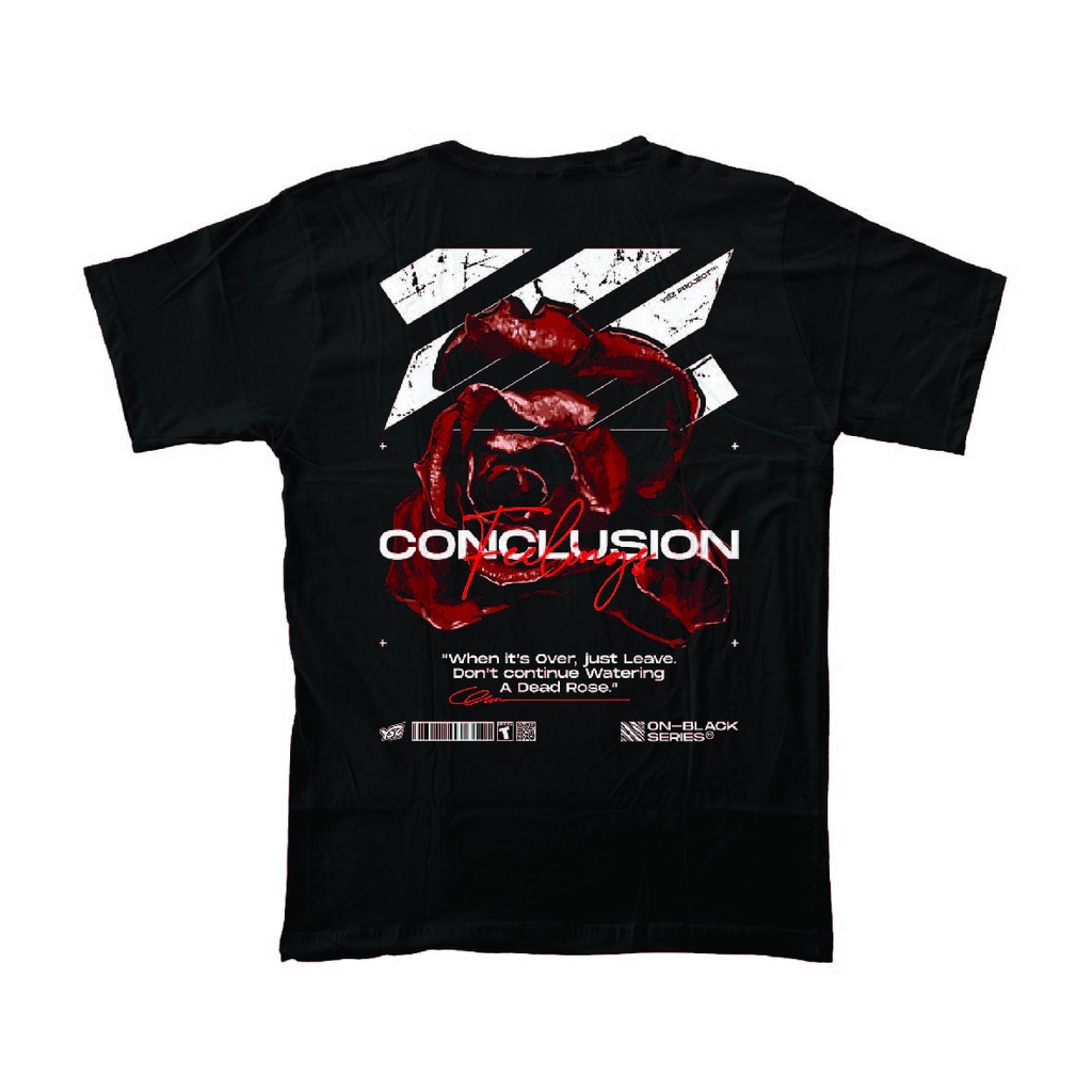 T-Shirt / Kaos / Streetwear YSZ Project - Conclusion Feelings