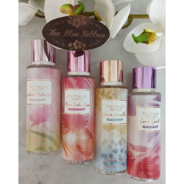 VICTORIA SECRET PURE SEDUCTION RADIANT , LOVE SPELL RADIANT , VELVET PETALS RADIANT , BARE VANILLA RADIANT