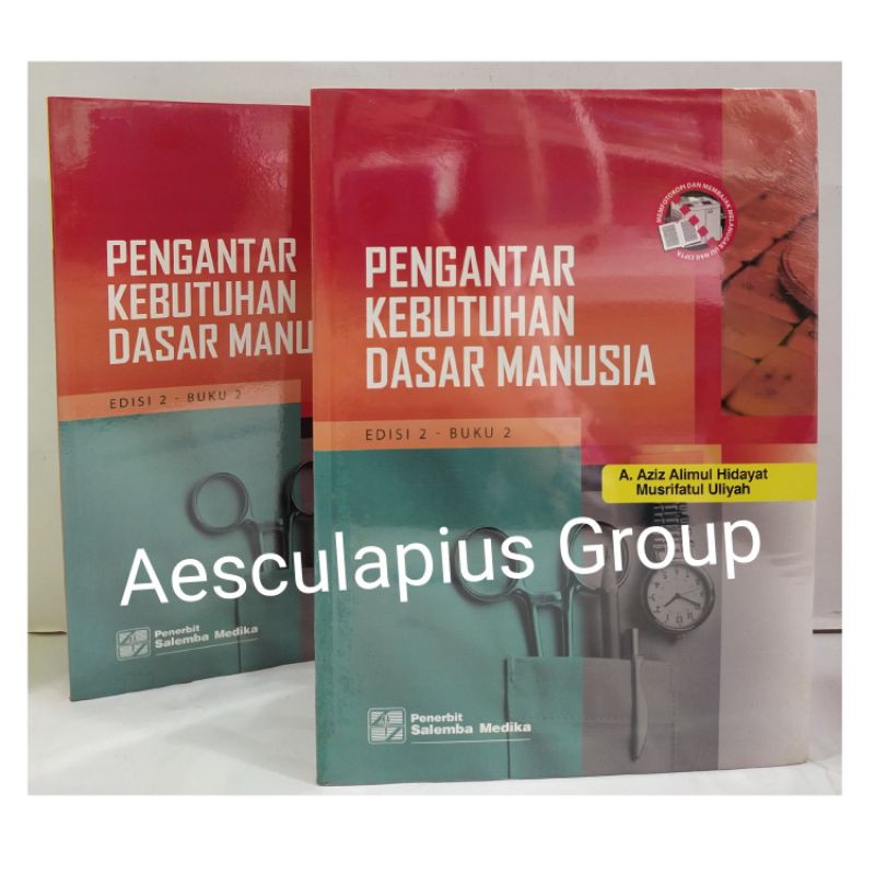 Pengantar Kebutuhan Dasar Manusia Buku.2,/Salemba