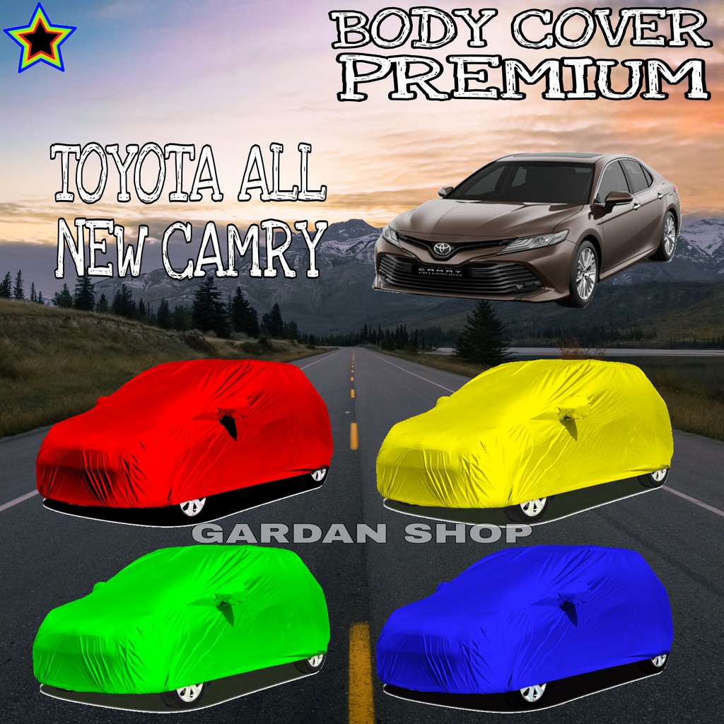 Sarung Mobil TOYOTA ALL NEW CAMRY Polos WARNA Body Cover Toyota PREMIUM