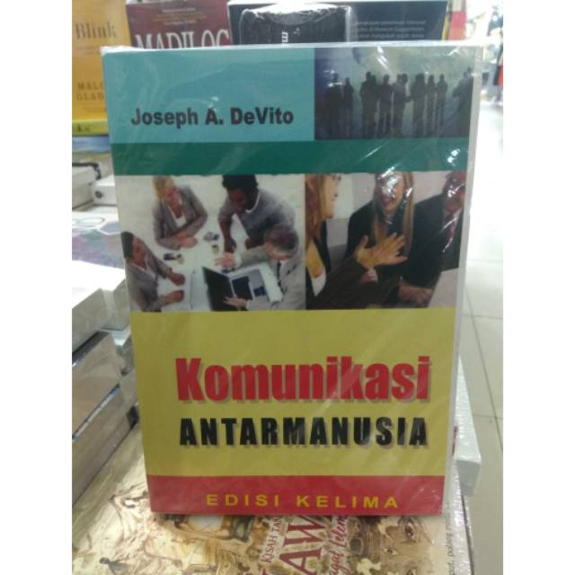 

BUKU KOMUNIKASI ANTARMANUSIA By De Vito