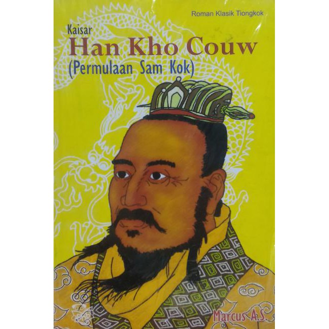 TOP KAISAR HAN KHO COUW " PERMULAAN SAM KOK , D2M ...