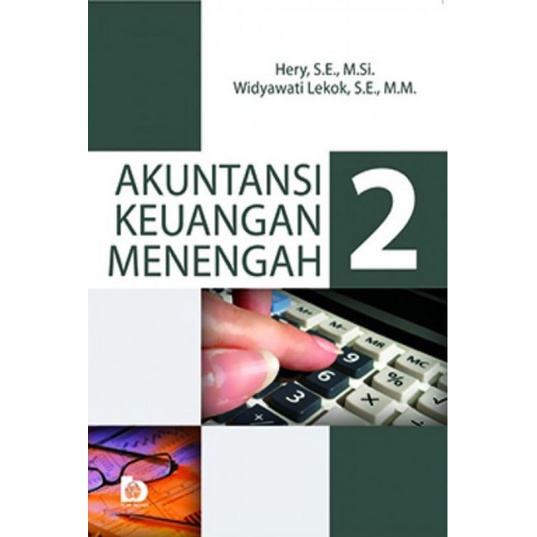 AKUNTANSI KEUANGAN MENENGAH 2