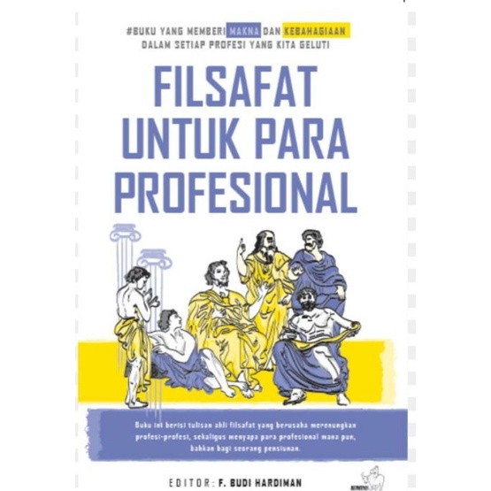 FILSAFAT UNTUK PARA PROFESIONAL