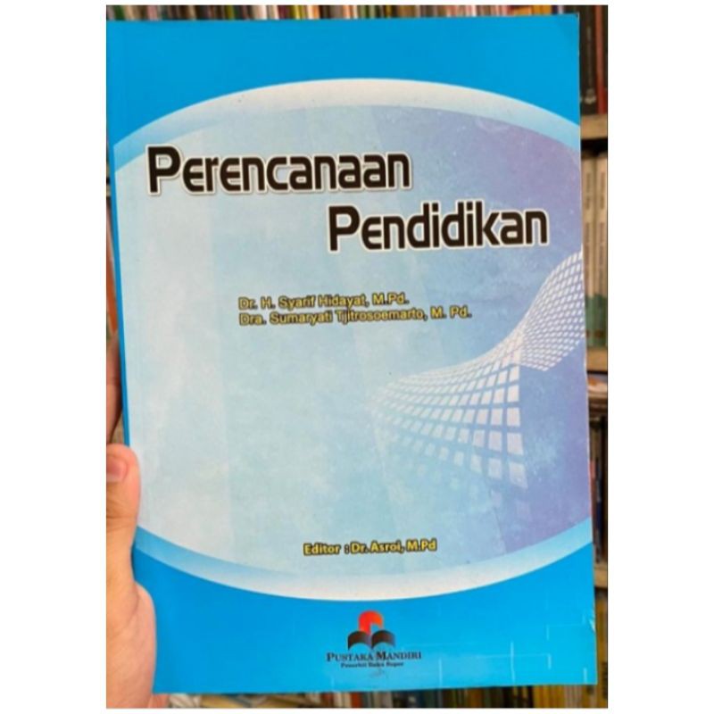

Perencanaan Pendidikan - Syarif Hidayat