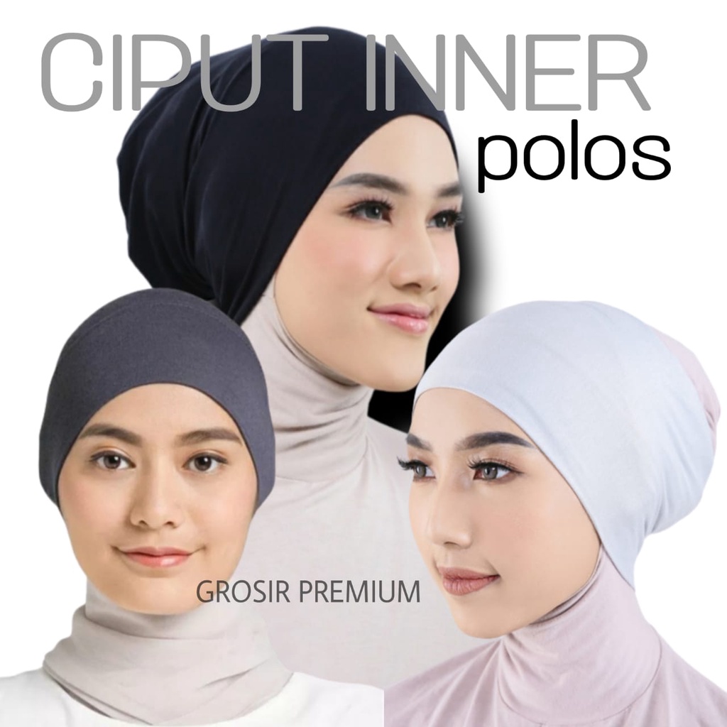 CIPUT BASIC KAOS / DALAMAN HIJAB KAIN RAYON PREMIUM / CIPUT INNER KUPLUK