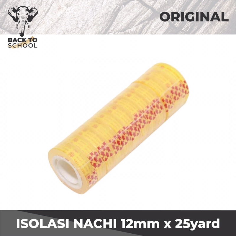 Isolasi bening nachi | isolasi 12 x 25 yard Nachi