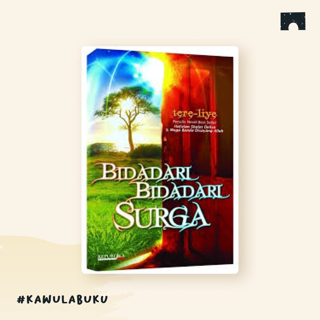 BIDADARI-BIDADARI SURGA, Tere Liye
