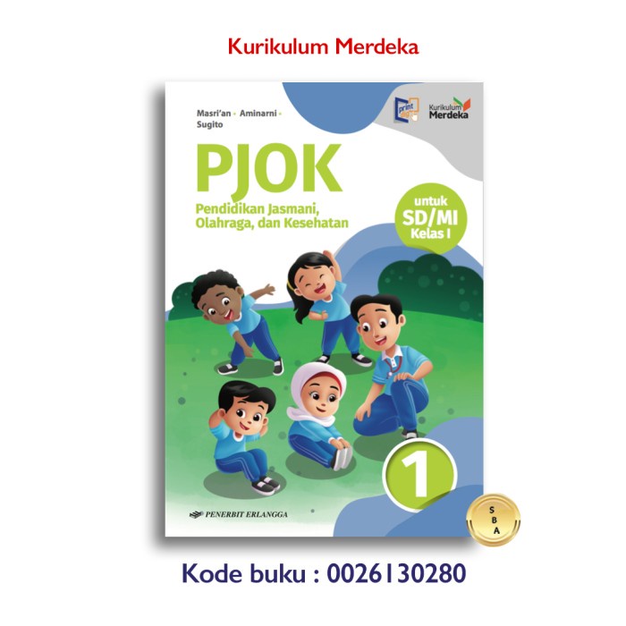 

✨COD✨ Buku Pelajaran Kelas 1 SD K21 Kurikulum Merdeka Erlangga K2021 - Penjas Orkes