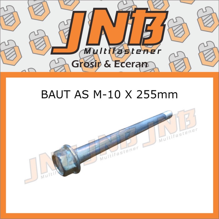 BAUT AS M-10 X 255mm BAUT AS RODA MOTOR DEPAN BELAKANG