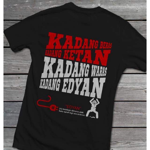 Kaos wong edan bebas