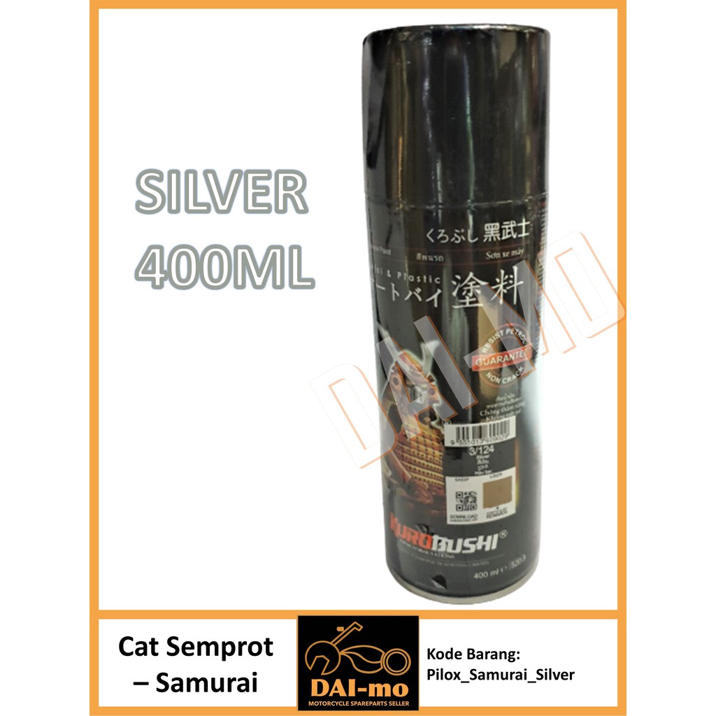 Pilok Samurai Silver/ Pilox Samurai Silver 400 ml/ Cat Semprot Samurai/ Cat Pilox Silver/ Pylox