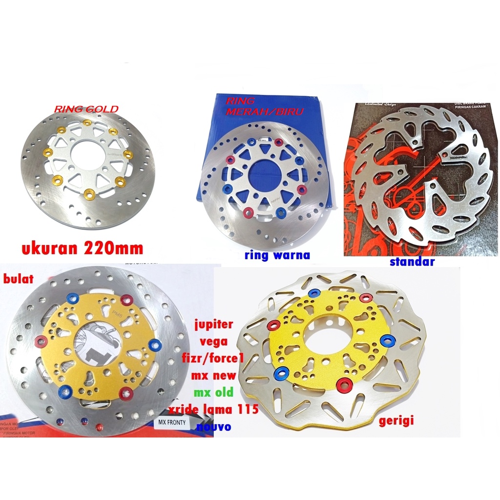 piringan depan XRIDE vega nouvo mx jupiter fizr POSWAN ALFA disk cakram depan variasi 220MM STANDAR VARIASI MX NEW/MX OLD/JUPITER BURHAN/VEGA ZR/VEGA R NEW/JUPITER Z1/JUPITER BURHAN DLL CAKRAM VARIASI 220MM