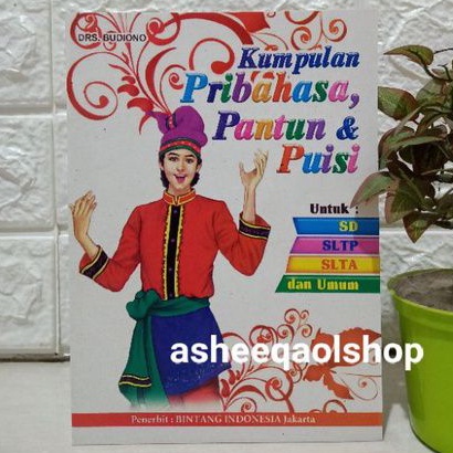 Buku Kumpulan Pribahasa Pantun &amp; Puisi Untuk SD/SLTP/SLTA/UMUM