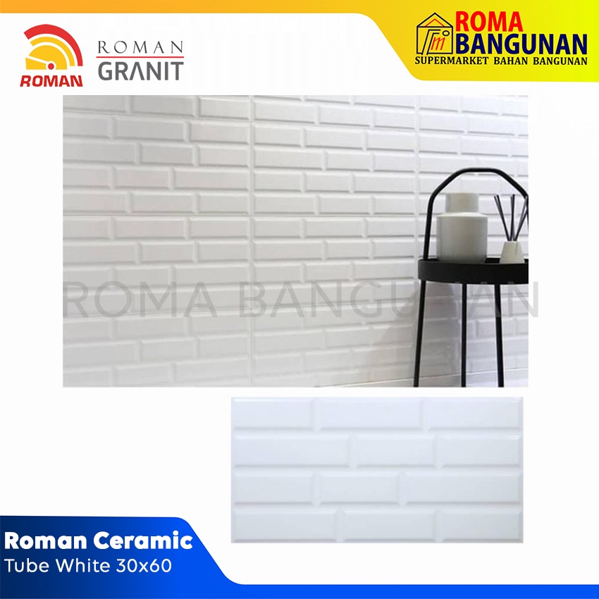 Roman Keramik Dinding Kamar Mandi / Dapur Dtube White Tube White 30x60R W63801R