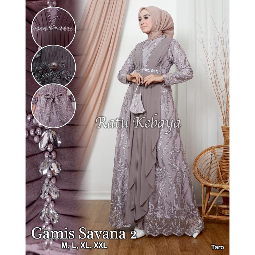 NEW DRESS SAVANA 2 RATU KEBAYA/GAMIS MURAH/GAMIS VIRAL/KEBAYA PESTA/GAMIS PESTA/SERAGAMAN PESTA/KEBA