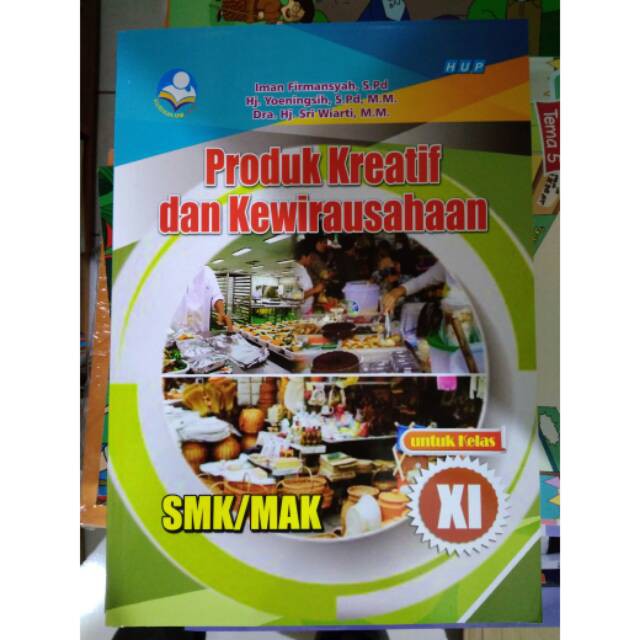 

PRODUK KREATIF DAN KEWIRAUSAHAAN KELAS XI SMK/MAK
