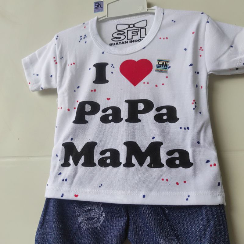 SNI LOVE PAPA MAMA Setelan baju celana anak bayi SFL