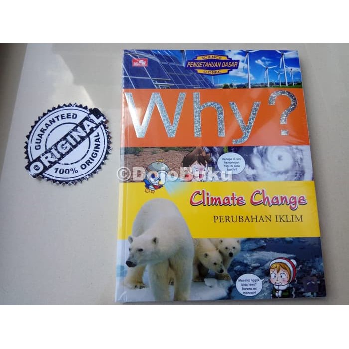 Why? Climate Change - Perubahan Iklim by Yea Rim Dang