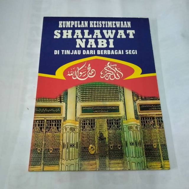 Kumpulan keistimewaan shalawat nabi