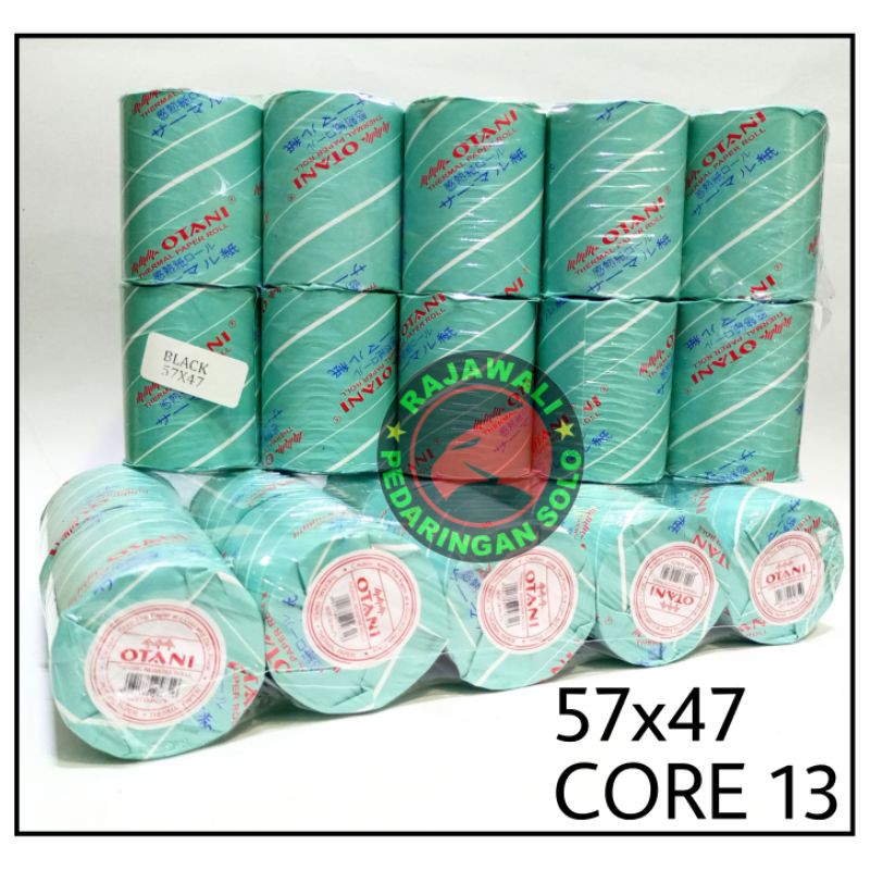 

KERTAS THERMAL OTANI 57x47 CORE 13 MURAH