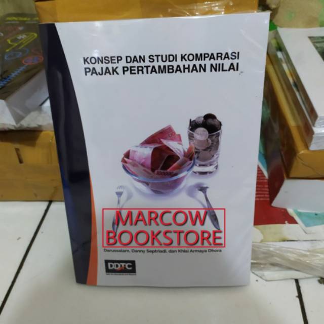 

Konsep dan Studi Komparasi Pajak Pertambahan Nilai by Darussalam